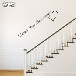 Never Stop Dreaming Wall Stickers