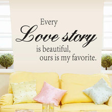 Load image into Gallery viewer, Classic Wall Sticker Every Love Story Quote Art